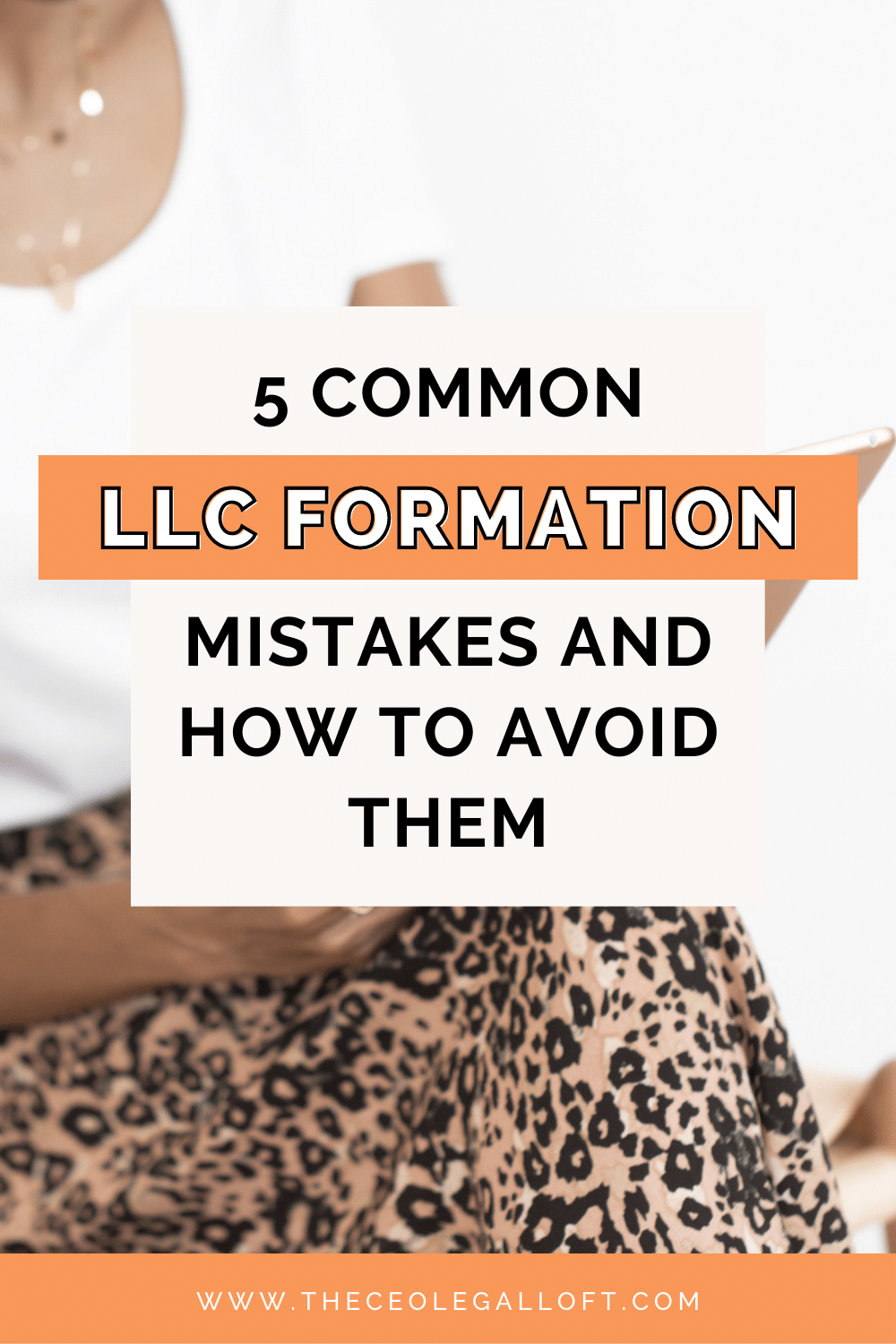 5-common-llc-mistakes-theceolegalloft