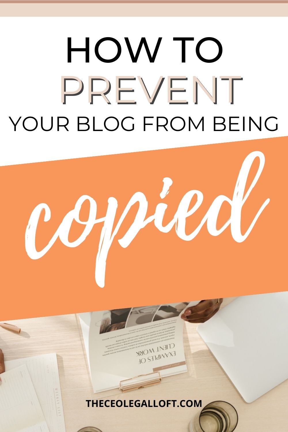 prevent blog from being copied