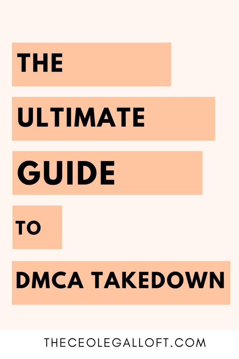 Ultimate Guide to DMCA (Digital Millennium Copyright Act) Takedown