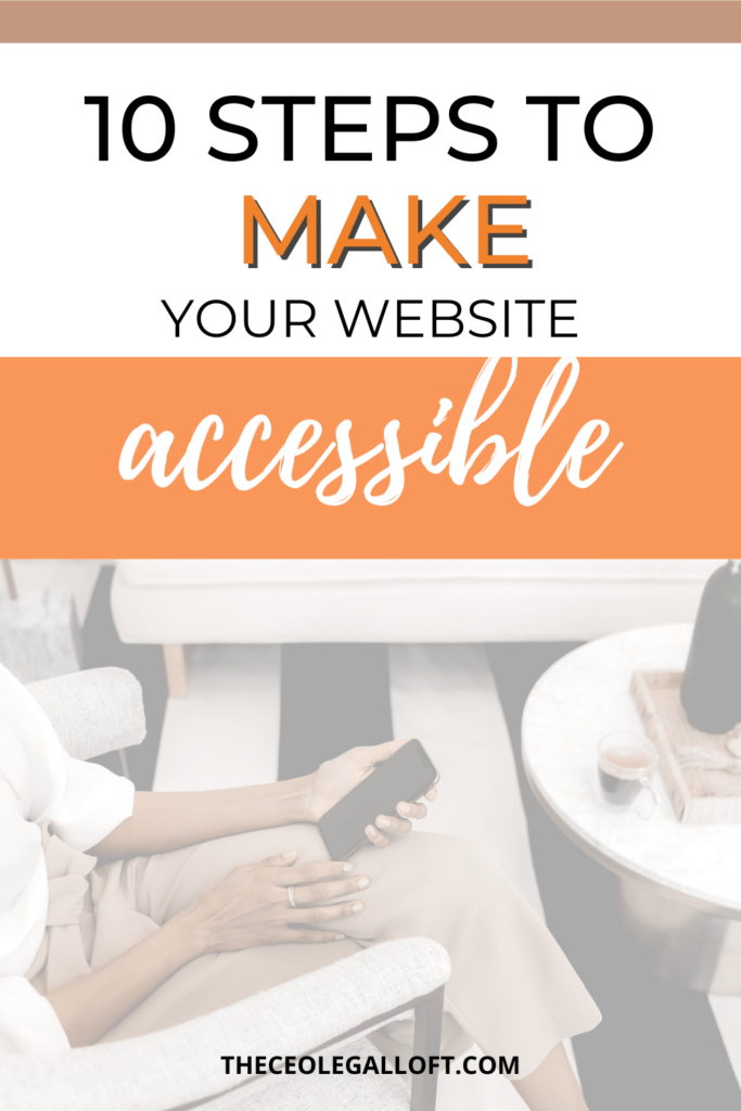 pin for blog with text 10 steps to make website accessible